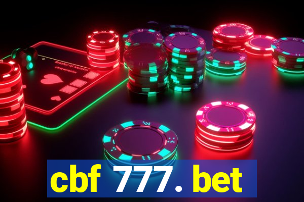 cbf 777. bet